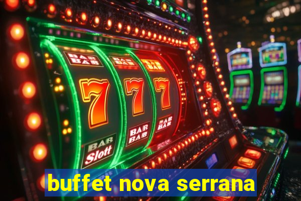 buffet nova serrana